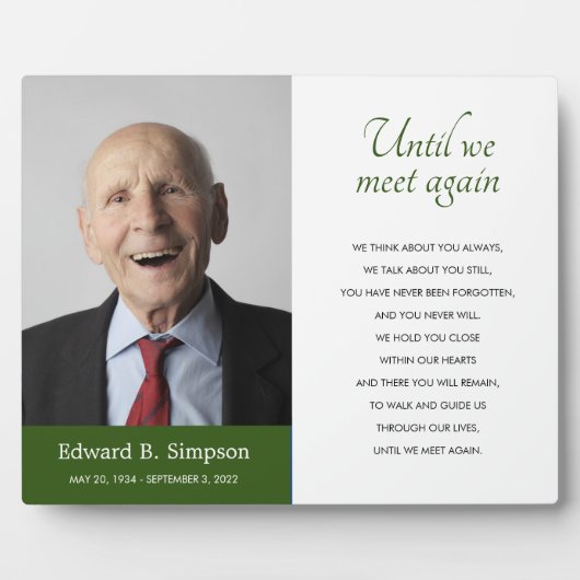 Plaque Photo Green Until We Meet Again Memorial Poem With Photo (Devant)