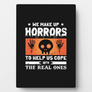 Plaque Photo Halloween We Make up Horrors