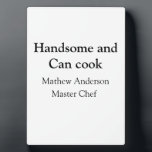 Plaque Photo Handsome et peut cuisiner ajouter nom maître chef<br><div class="desc">conception</div>
