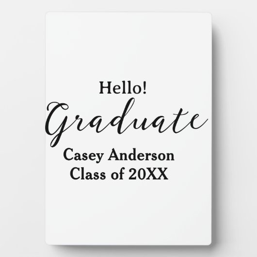 Plaque Photo Hello graduate class of 20XX name congrats stylish (Devant)