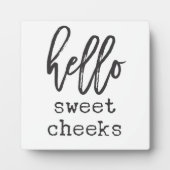 Plaque Photo Hello Sweet Cheeks Farmhouse Funny Salle de bain S (Devant)