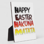 Plaque Photo Heureux Pâques Hakuna Matata Saison de Vacances (Côté)