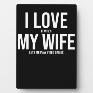 Plaque Photo I Love My Wife Funny Art Don
