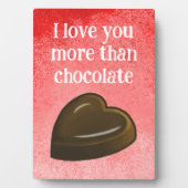 Plaque Photo I love you more than chocolate (Devant)