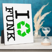 Plaque Photo I Recycle Funk (Côté)