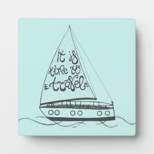 Plaque Photo Il Est Temps De Voyager