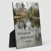 Plaque Photo Il me conduit à côté des eaux calmes (Côté)