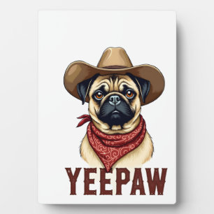 Plaque Photo Illustration de chien western YeePaw Pug cowboy vi