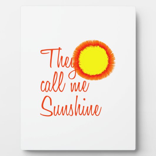 Plaque Photo Ils m'appellent Sunshine (Devant)