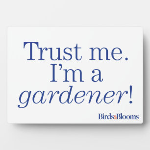 Plaque Photo I'm a Gardener