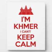 Plaque Photo I'm Khmer I Can't Keep Calm (Devant)