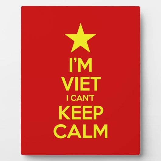 Plaque Photo I'm Viet I Can't Keep Calm (Devant)