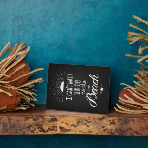 Plaque Photo Impossible D'Attendre D'Aller À La Plage