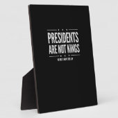 Plaque Photo In America Presidents Are Not Kings Retro Classic (Côté)