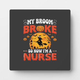 Plaque Photo Infirmière Halloween Balai Cassé Sorcière Graphiqu