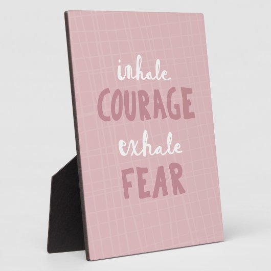 Plaque Photo Inhale Courage Exhale Peur (Côté)