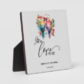 Plaque Photo Inséparables. Tu es l'amour de ma vie ! (Recto)