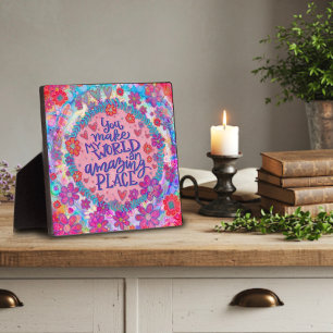 Plaque Photo Inspiration Vous Faites De Mon Monde Un Ami Rose