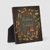 Plaque Photo Inspirational Autumn Cote Feuilles de champignons (Recto)