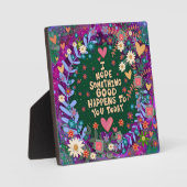 Plaque Photo Inspirationnal Floral Quelque Chose de bon (Recto)