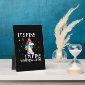 Plaque Photo Its Fine Im Fine Everythings Fine Funny Unicorn Wo (Côté)