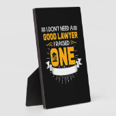 Plaque Photo J'Ai Élevé Un Bon Avocat (Côté)