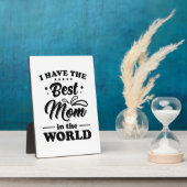 Plaque Photo J'Ai La Meilleure Maman Au Monde (Côté)