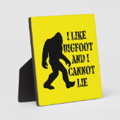 Plaque Photo J'aime Bigfoot et je ne peux pas mentir (Recto)