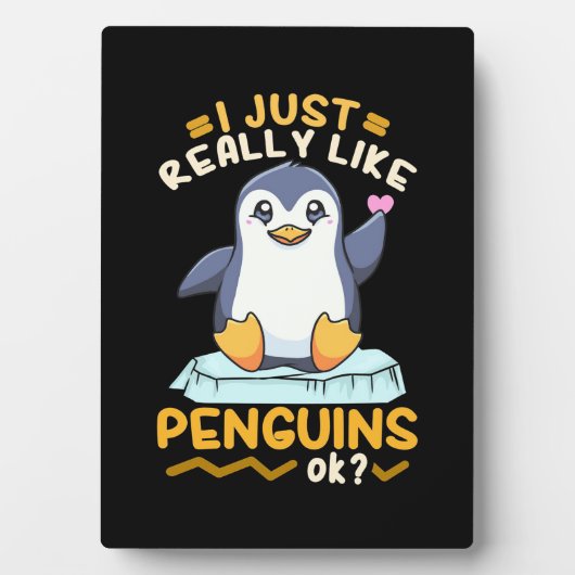 Plaque Photo J'Aime Vraiment Les Pingouins (Devant)