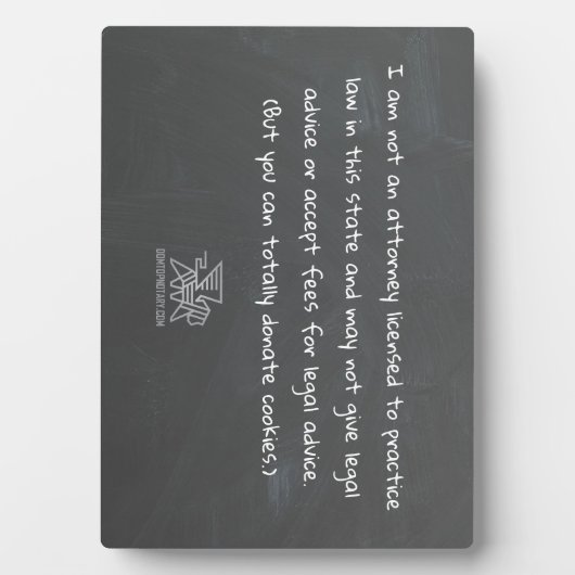 Plaque Photo "Je ne suis pas un avocat" Notaire (Devant)