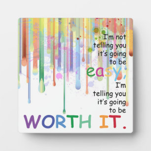 Plaque Photo Je ne vous dis pas que ça va être facile...