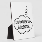 Plaque Photo Je préfère être jardiné (Côté)