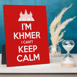 Plaque Photo Je suis Khmer Je ne peux pas garder le calme