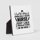 Plaque Photo Je suis une infirmière de salle d'urgence (Recto)