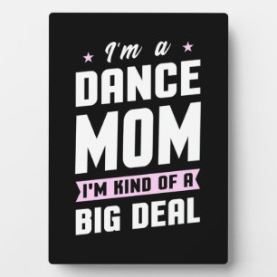Plaque Photo Je Suis Une Maman Danse Et Une Grande Affaire
