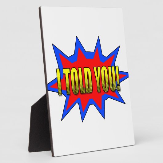 Plaque Photo Je T'Ai Dit (Côté)