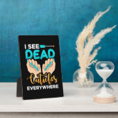 Plaque Photo Je Vois Des Cuticules Partout (Côté)