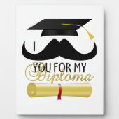 Plaque Photo Je vous moustache pour mon Diplôme avec Diplôme (Devant)