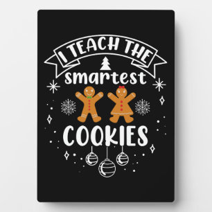 Plaque Photo J'enseigne aux cookies les plus intelligents Profe