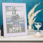Plaque Photo J'Espère Hillary USA Nous Sommes Forts Ensemble (Côté)
