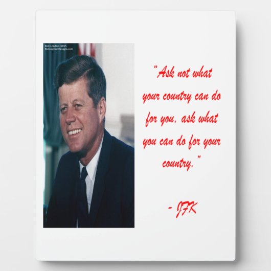 Plaque Photo JFK & Citation de Ne Pas Demander (Devant)