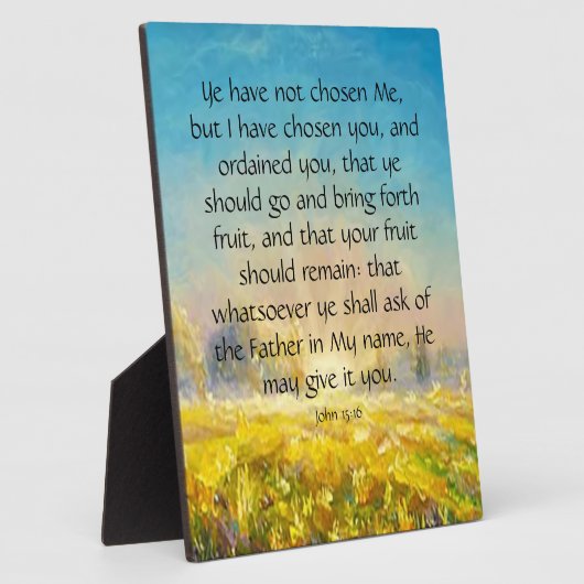 Plaque Photo John 15:16 (Côté)