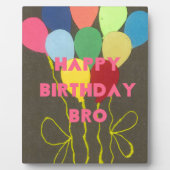 Plaque Photo Joyeux anniversaire Bro (Devant)
