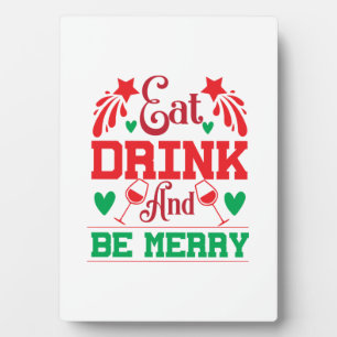 Plaque Photo Joyeux Noël Mangez Un Verre Et Soyez Joyeux