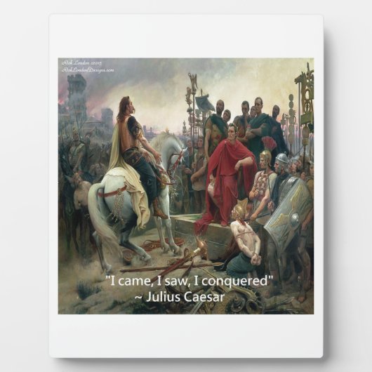 Plaque Photo Jules César Je Suis Venu J'Ai Vu J'Ai Conquis (Devant)