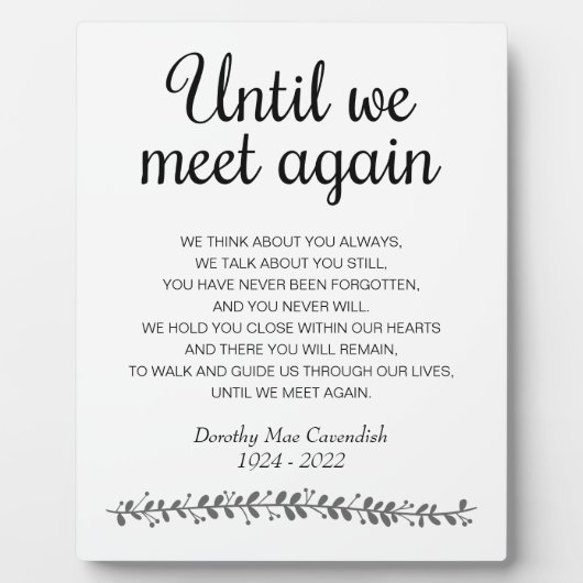 Plaque Photo Jusqu'à ce que nous nous rencontrions à nouveau Po (Devant)