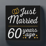 Plaque Photo Just Married 60 Years Ago II<br><div class="desc">Un design sympa, parfait pour toute personne mariée depuis 60 ans et à une cérémonie de renouvellement de voeux mariage. Il fait une belle tenue assortie pour les couples ! 'Just Married 60 Years ago' (Marié il y a 60 ans) cite un couple qui s'est marié il y a 60...</div>