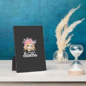 Plaque Photo Juste une fille qui aime le tee-shirt de paresseux (Côté)