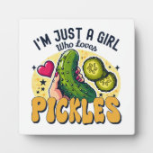 Plaque Photo Juste Une Fille Qui Aime Les Pickles - Végétan Drô (Devant)