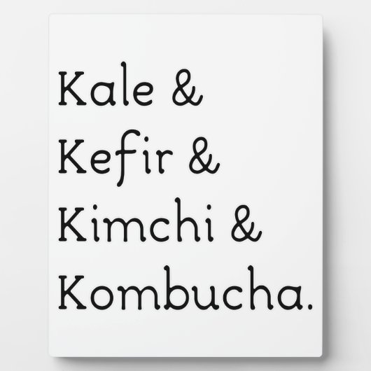Plaque Photo Kale Kefir Kimchi Kombucha (Devant)
